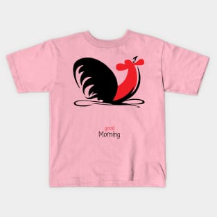 The Retro Rooster Good Moring Kids T-Shirt